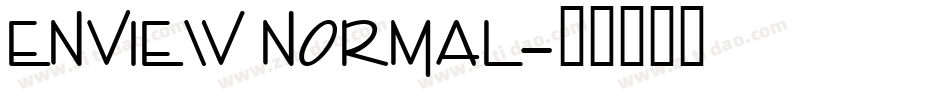 Enview Normal字体转换